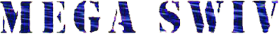 Mega SWIV logo for Sega Mega Drive